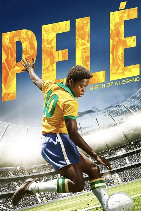 senaste Pelé: Birth of a Legend